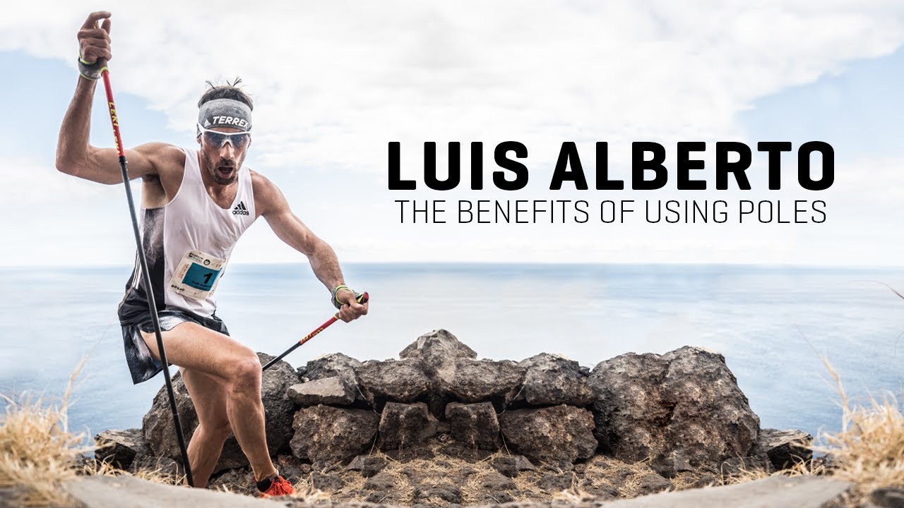 Luis Alberto Hernando | The Benefits of Using Poles | LEKI