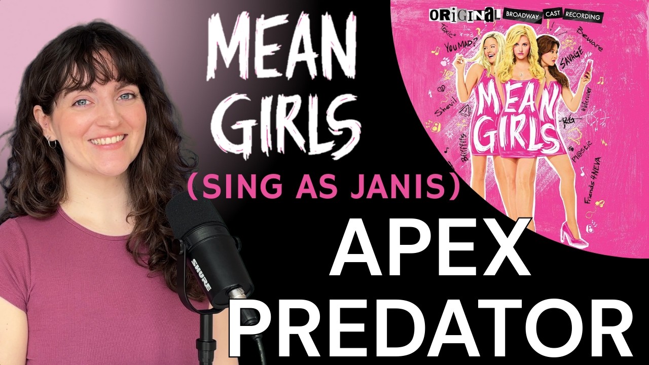 Apex Predator - Mean Girls - Duet Karaoke (Cady Part Only)