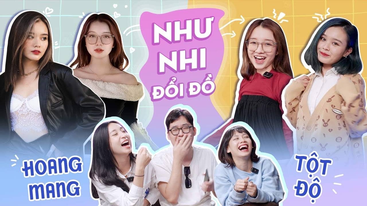 Như - Nhi Tăng ĐỔI ĐỒ: tưởng x2 xinh đẹp nhưng hoá ra lại là 1/2 😱