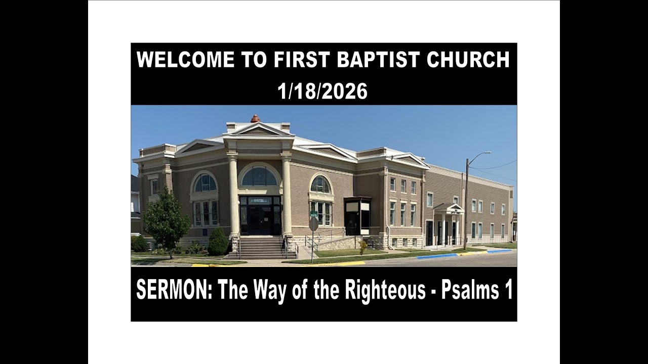 FBC Worship Service - 1/18/2026