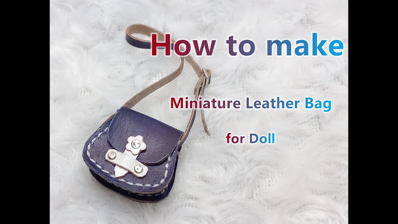 Making Miniature Leather Bag for doll