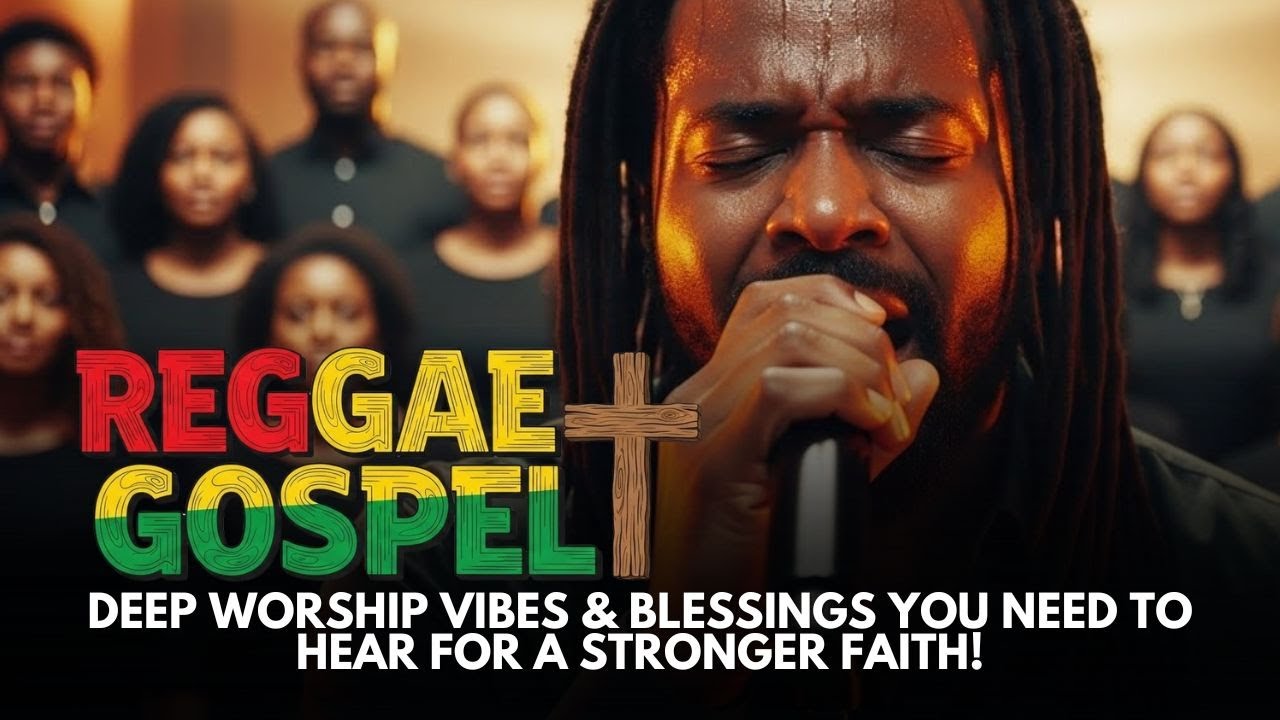 Reggae Gospel Playlist Live – Deep Worship Vibes & Blessings You Need to Hear for a Stronger Faith!