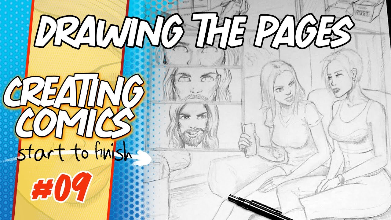 Drawing Your Comic Book Pages - Creating Comics Start to Finish