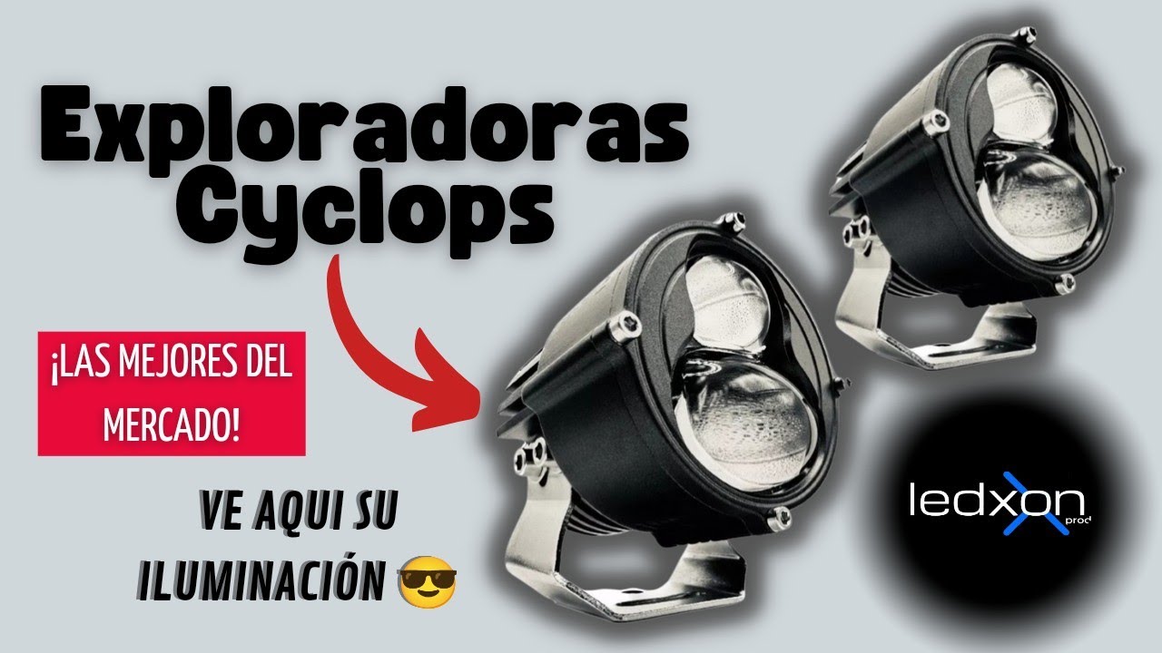 Estas son las MEJORES EXPLORADORAS LED 😱😲🔦🏍️ || LEDxon || CYCLOPS ||