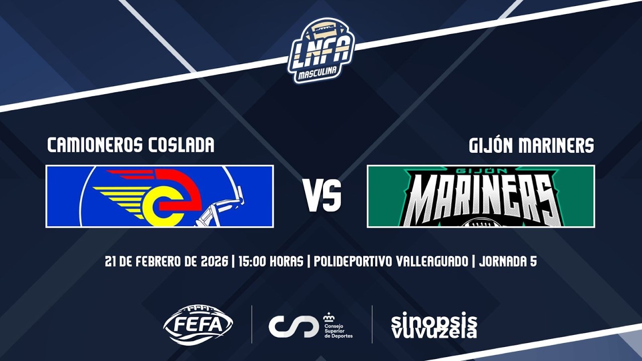 #LNFA 2025-2026 GAMEDAY 5  | Camioneros Coslada - Gijón Mariners