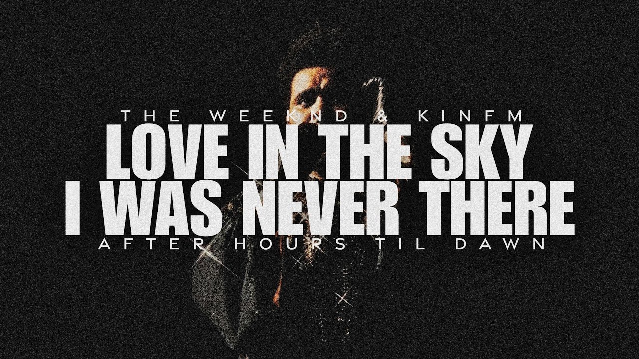 The Weeknd - Love In The Sky / I Was Never There (After Hours Til Dawn) [Live Concept] V2