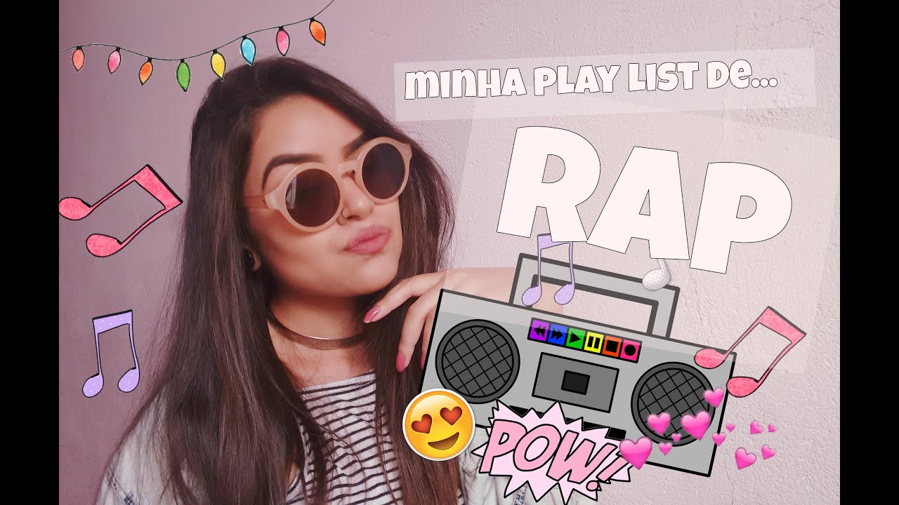 MINHA PLAYLIST DE RAP NACIONAL