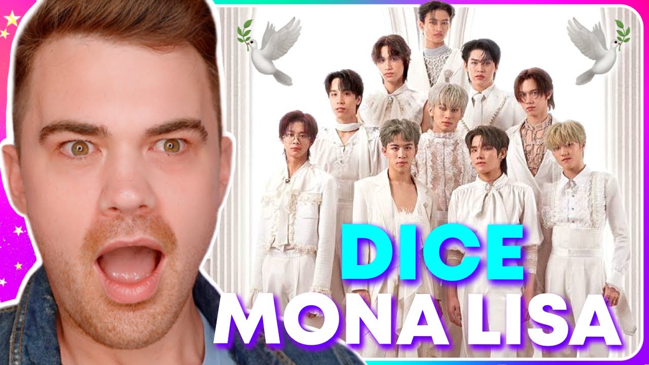DICE 'Mona Lisa' OFFICIAL MV REACTION [THAI SUB]
