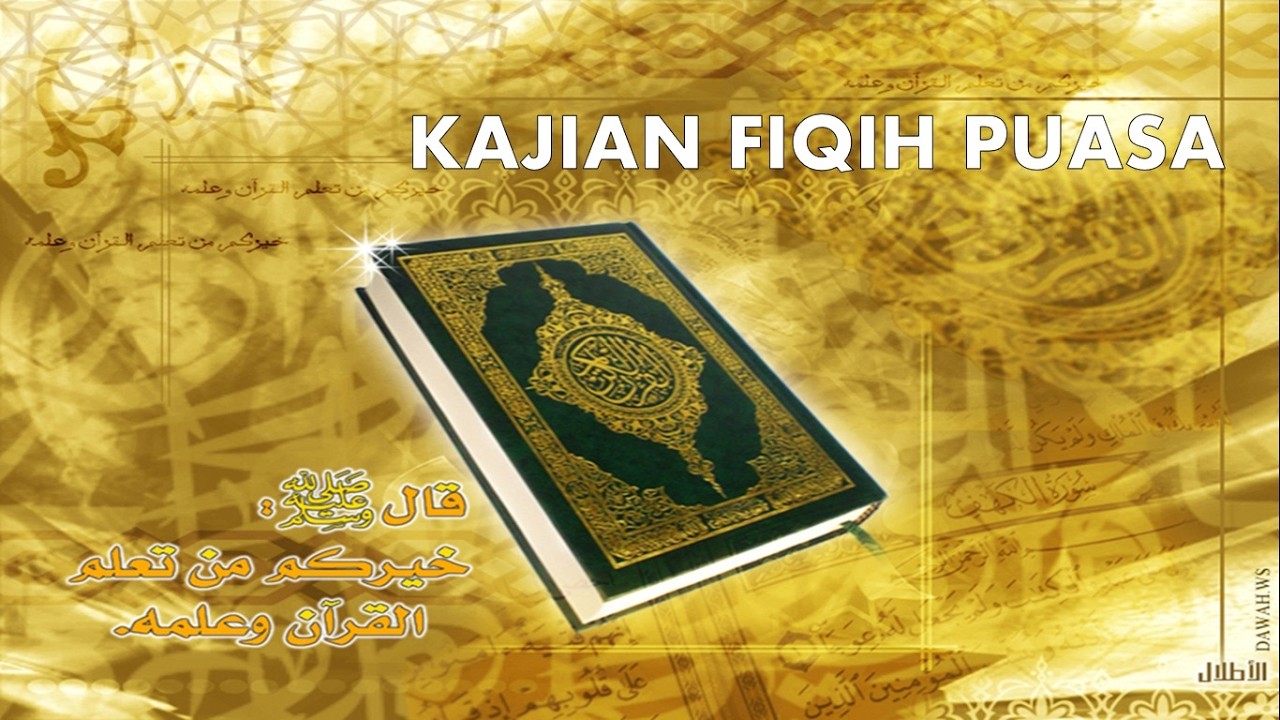 Kajian Fiqih Puasa