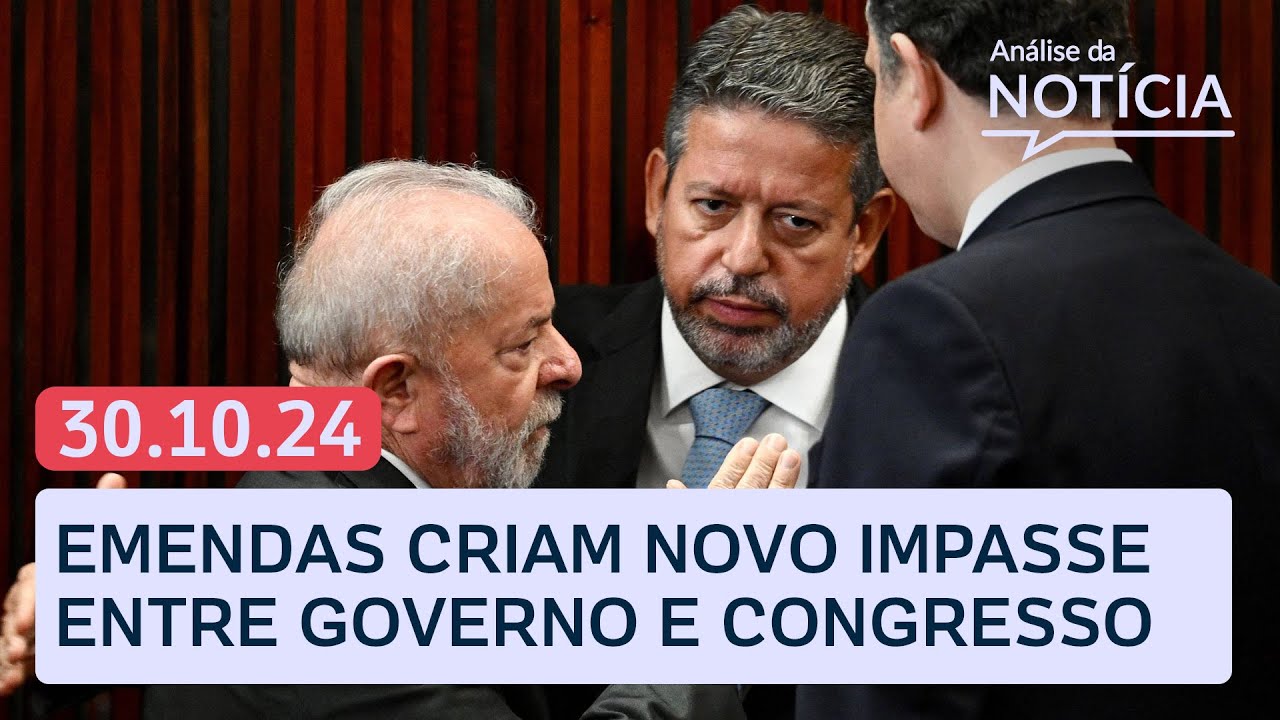 Governo e Congresso em impasse por emendas; projeção das urnas para reta final de Lula 3 e + ao vivo