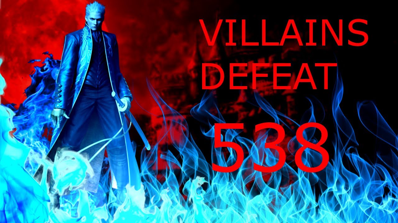Villains Defeat 538