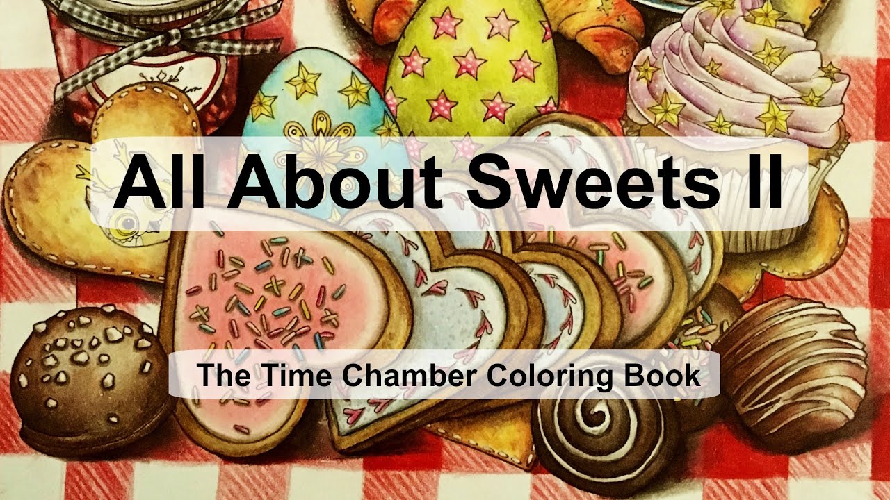 All about sweets II | Adult Coloring Book: The Time Chamber by Daria Song