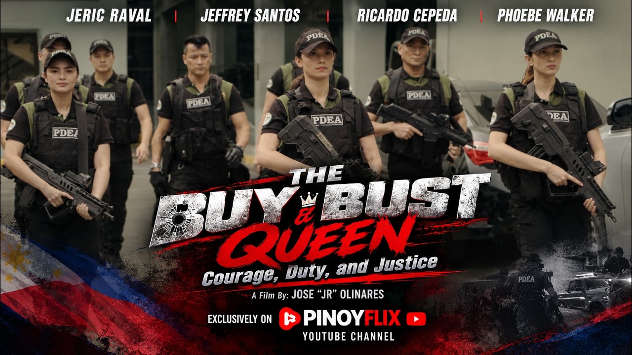 Full Movie | THE BUY BUST QUEEN: Courage, Duty, and Justice | A Film By: JOSE 