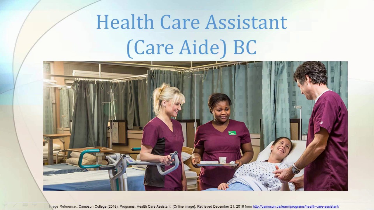 Health Care Assistant in BC (British Columbia) 1 - What is an HCA?