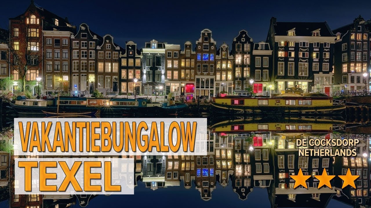 Vakantiebungalow Texel hotel review | Hotels in De Cocksdorp | Netherlands Hotels