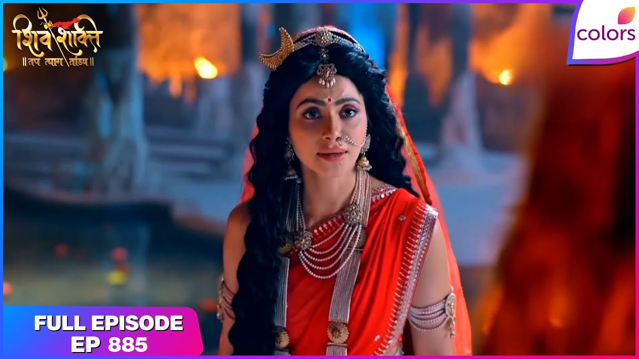 Shiv Shakti | Full Episode - 885 | Ravana Fails His Test | Colors TV