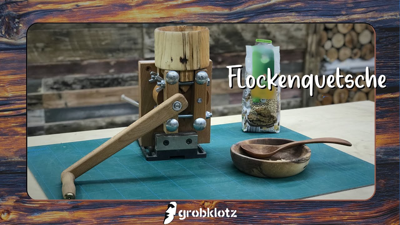 Flockenquetsche selber bauen - Ein Versuch