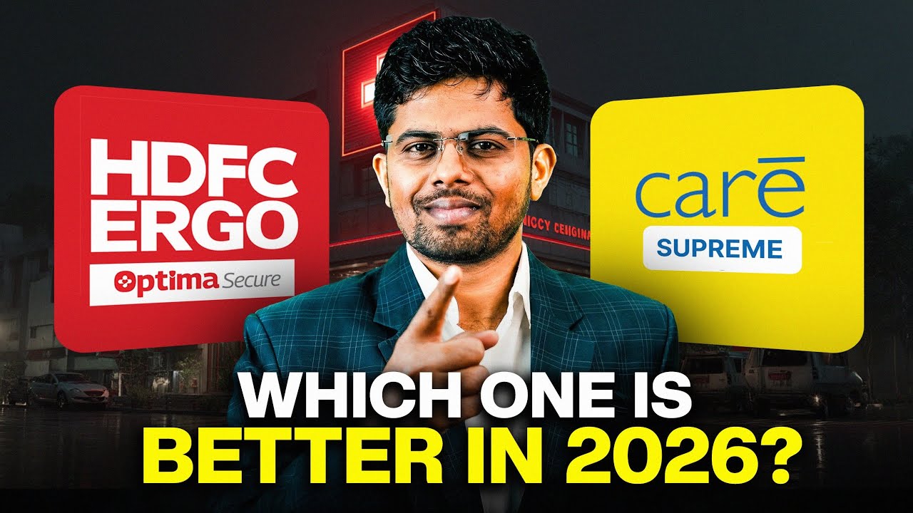 Best Health Insurance Plans 2026 | HDFC Ergo Optima Secure vs Care Supreme 