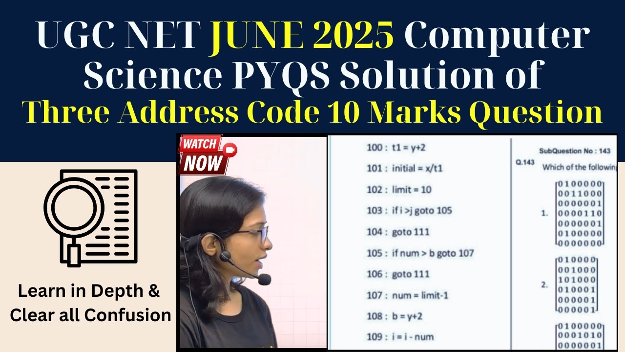 UGC NET PYQs Solution-Three Address Code Question|UGC NET Previous Years JUNE 2025 Computer Science