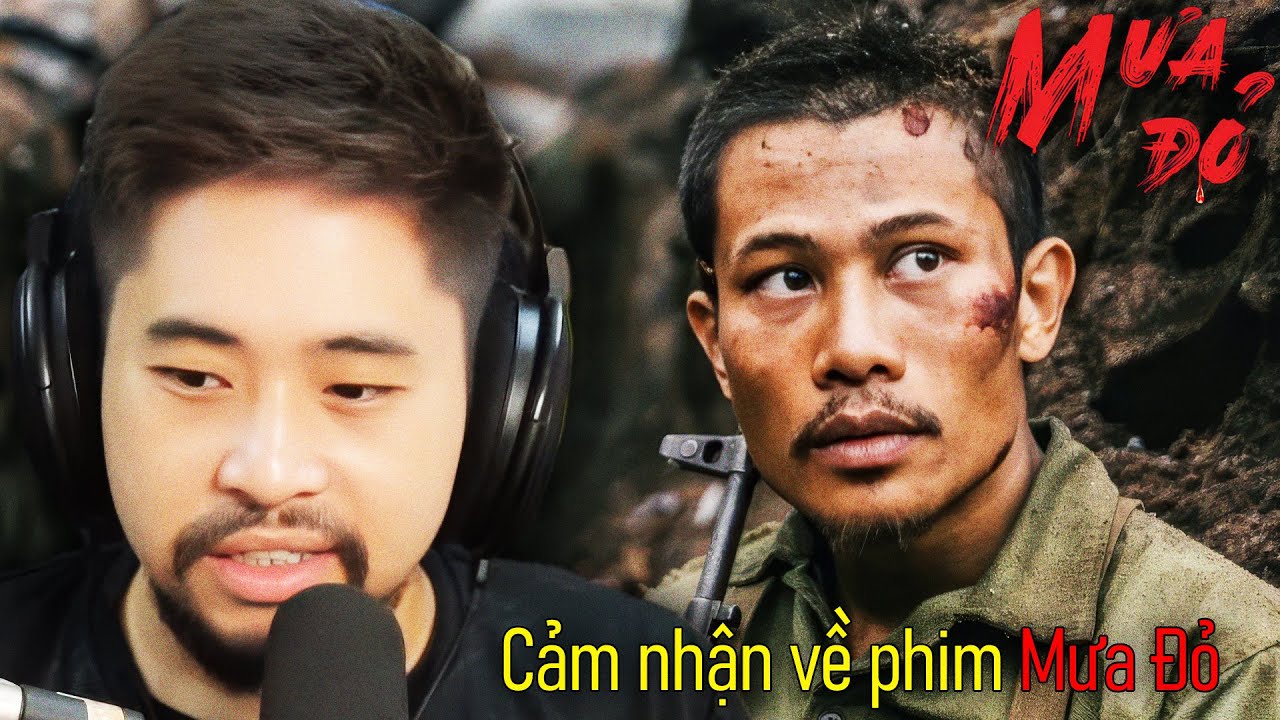 Cảm Nhận Của Mình Về Phim MƯA ĐỎ
