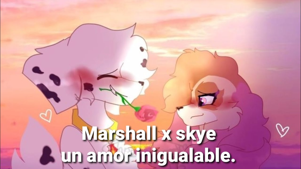 Marshall x skye un amor inigualable episodio 4 empieza de nuevo