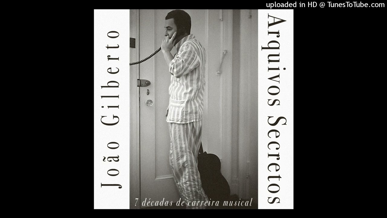 16. João Gilberto - Brahma Chopp (1992)