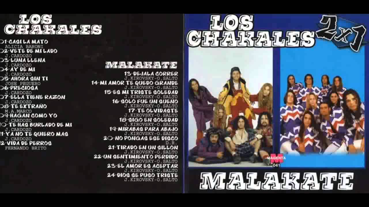 Los Chakales  Malakate   Cumbias del Recuerdo