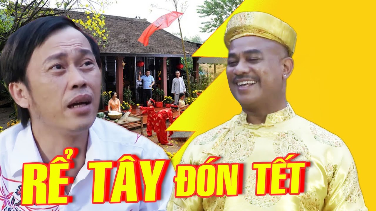 PHIM HÀI TẾT 2023 | RỂ TÂY ĐÓN TẾT | Phim Hài Tết Mới Hay Nhất 2023 | Hoài Linh, Lê Bê La | THVL