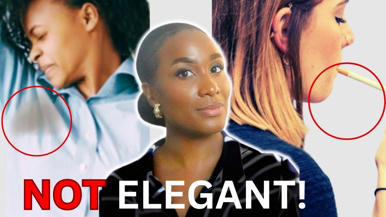 12 Bad Habits you MUST AVOID to be Elegant! | Habits that Undermine your Elegance