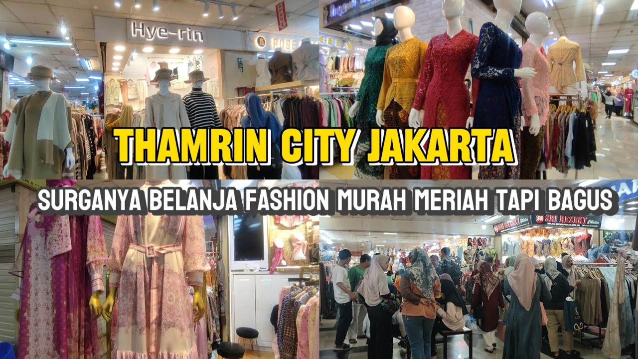 THAMRIN CITY JAKARTA‼️MURAH BANGET FASHION CANTIK KEKINIAN TERBARU