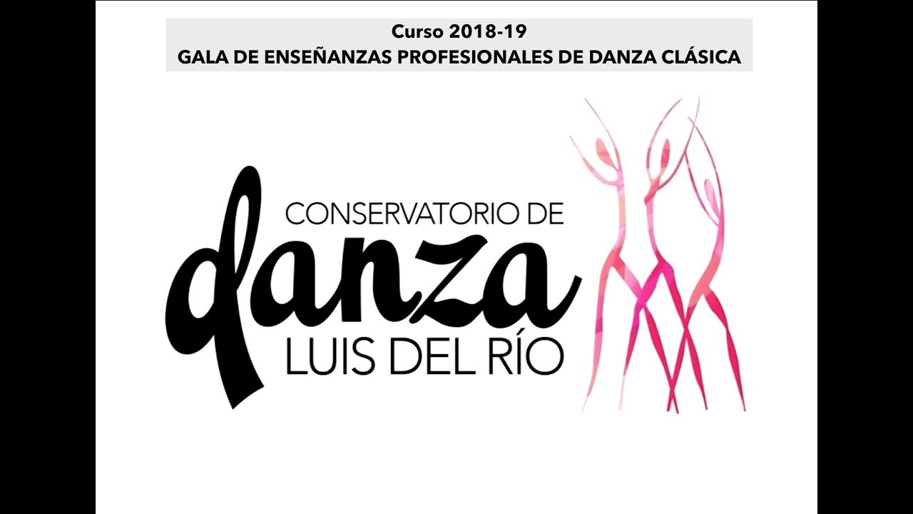 CPDanza Córdoba 2018-19 GALA ENSEÑANZAS PROFESIONALES DANZA CLÁSICA