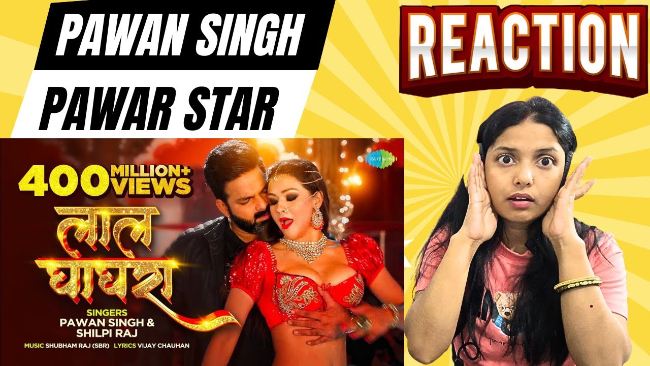 Lal Ghaghra ( लाल घाघरा ) Reaction | Bhojpuri gana | Shilpi Raj & Namrita Malla | First Time Watch