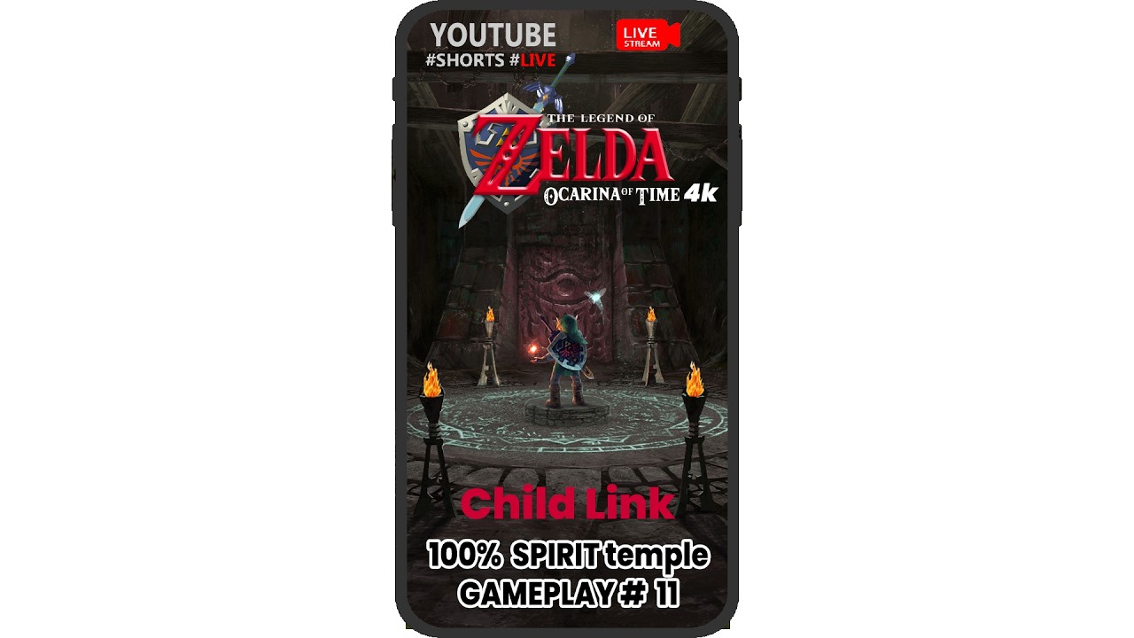 zelda oot 100% Spirit Temple Child Link Gameplay Part 11 #live #shorts #zeldaoot #viralvideos