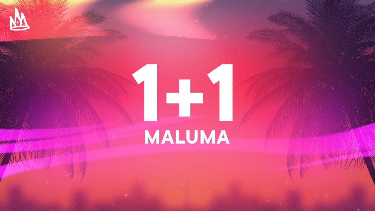 Maluma, Kany García – 1+1 [Letra]