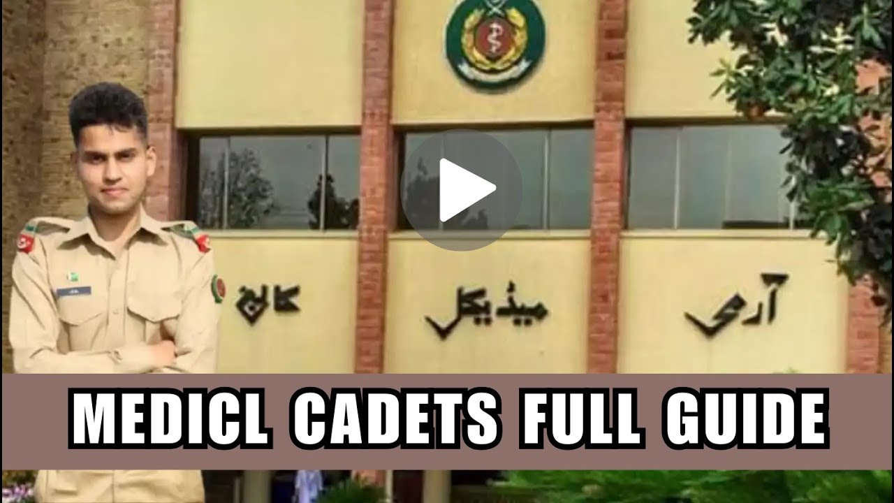 Medical Cadet - Captain Doctors | Free MBBS at AMC Rawalpindi