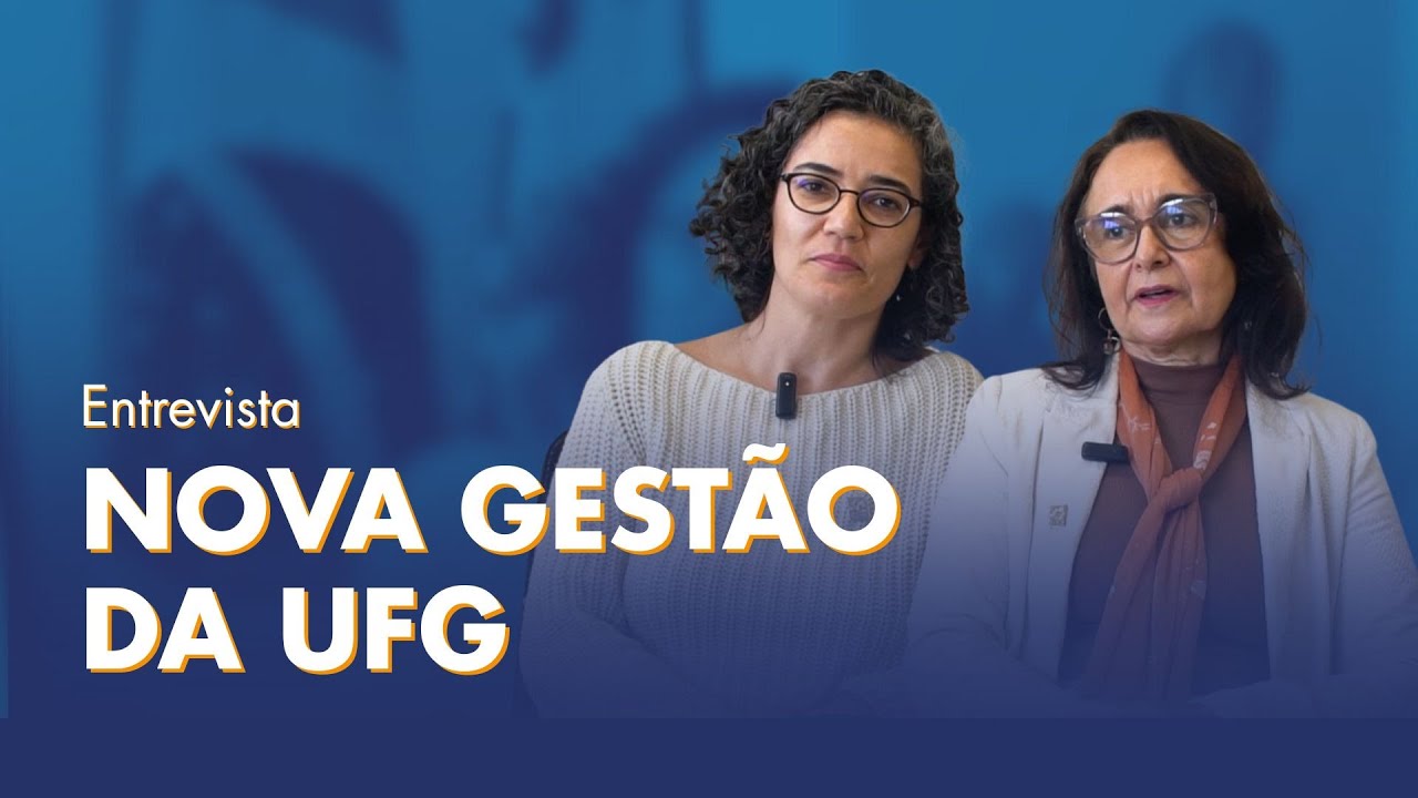 Nova reitoria da UFG fala sobre desafios e diretrizes da gestão