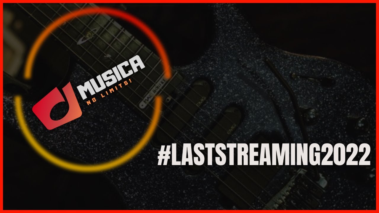 #LASTSTREAMING2022 - Novità, Saluti, Amici...