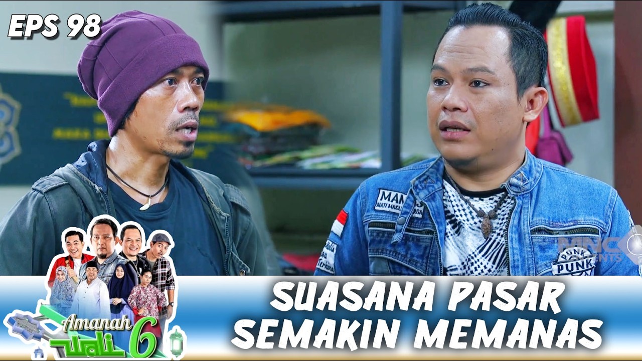 PREMAN INI MENGANCAM AKAN OBRAK ABRIK PASAR GENJING !! | AMANAH WALI 6 | EPS.99 (1/4)