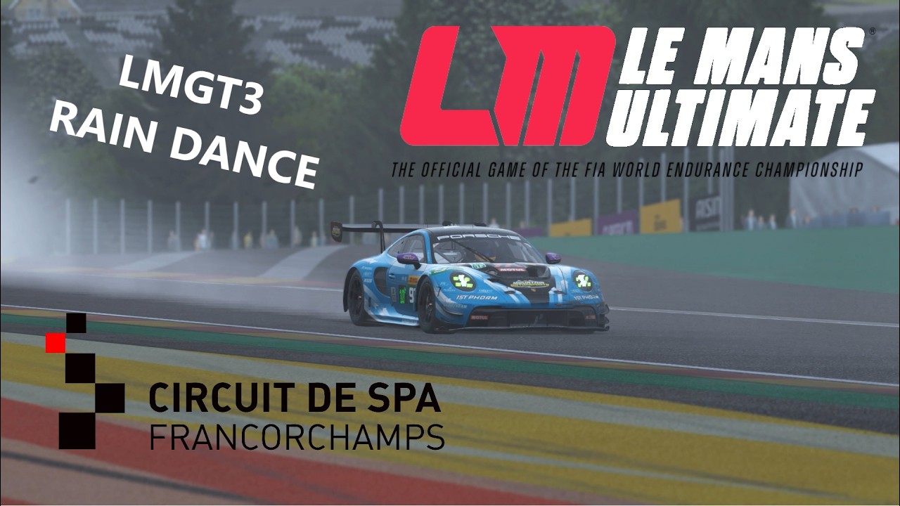 LMU - LMGT3 Rain Dance @ Spa