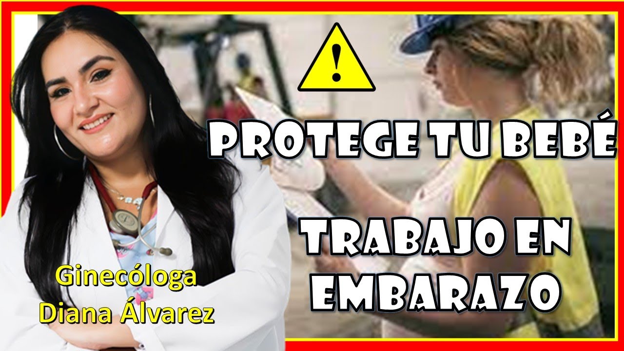 Balanceando Maternidad y TRABAJO: &iquest;Hasta que SEMANA seguir Laborando? | Ginecologa Diana Alvarez