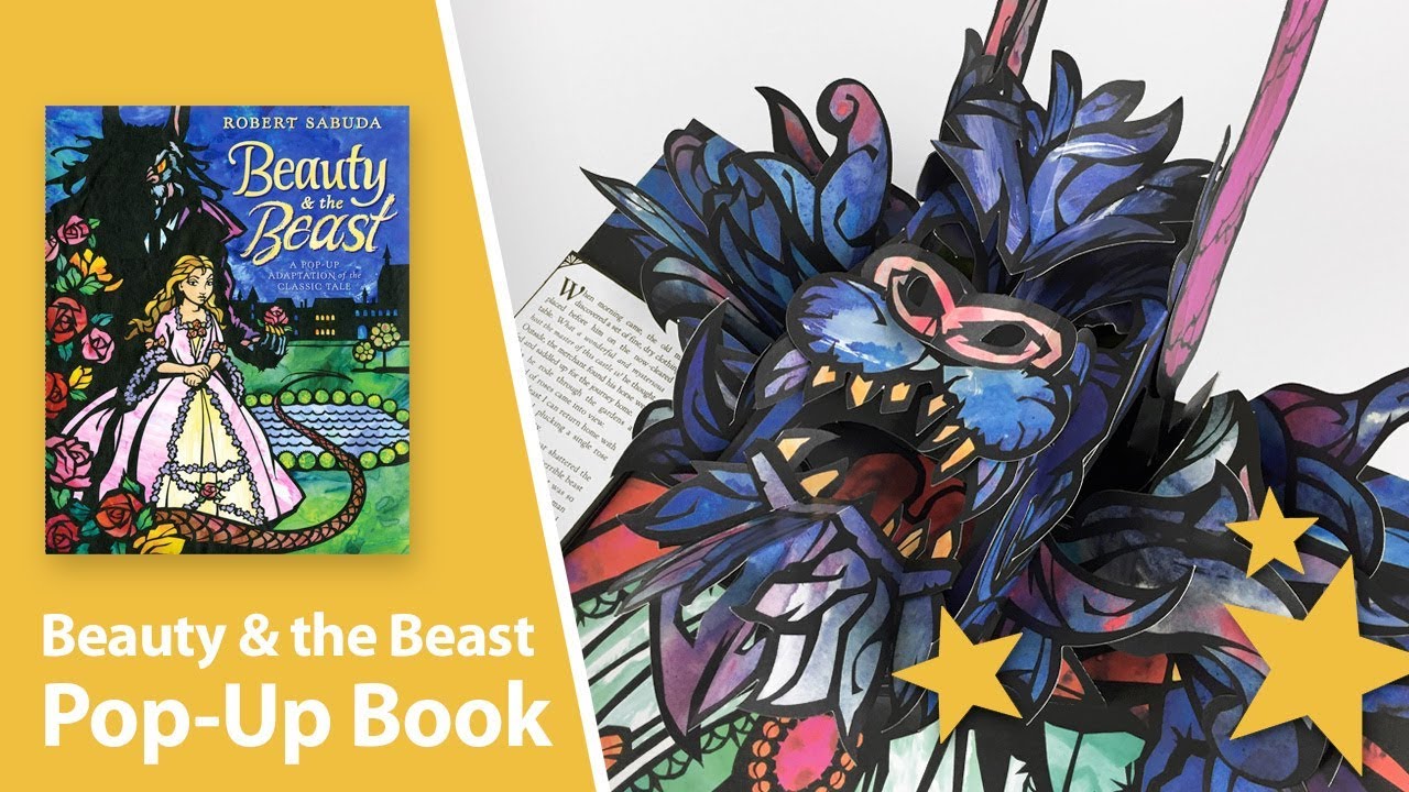 Beauty & the Beast: A Pop-Up Book of the Classic tale by Robert Sabuda