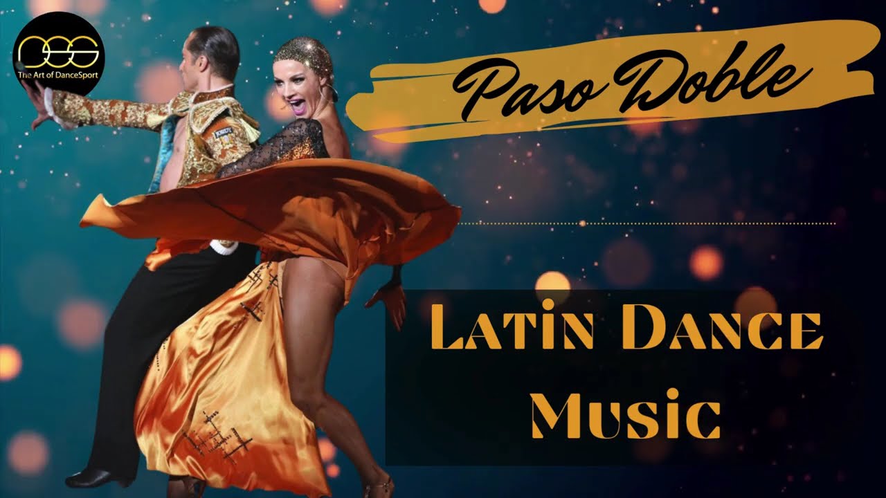 Paso Doble Music Mix | Ballroom Dance Music #8 #ballroomdance #pasodoble #musicmix #dss