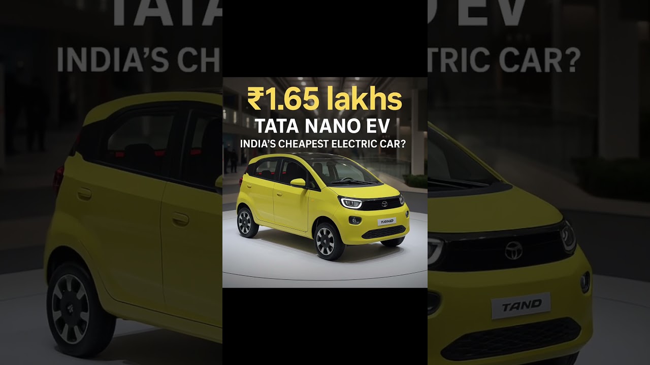 Tata Nano EV at Just ₹1.65 Lakh &ndash; India&rsquo;s Cheapest Electric Car? ⚡🚗🇮🇳