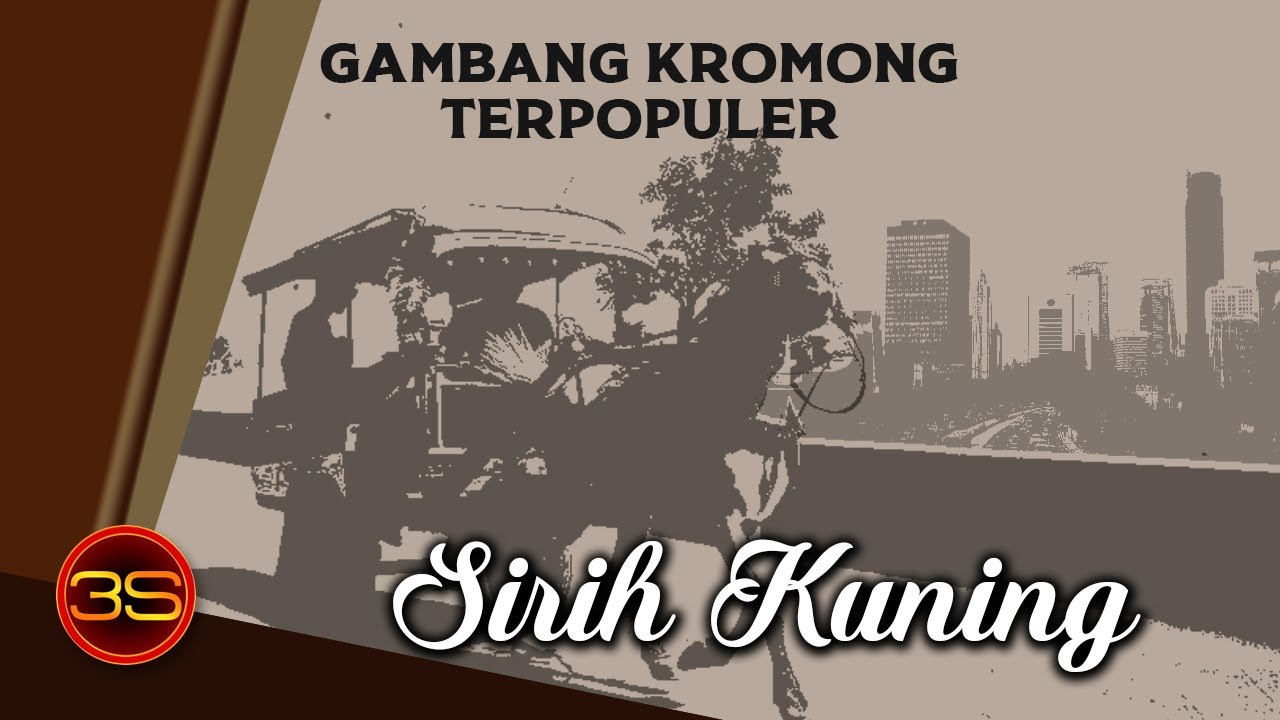 Eng Cuih - Sirih Kuning - Gambang Kromong Terpopuler ( ( Lagu Ondel-Ondel Betawi ) )