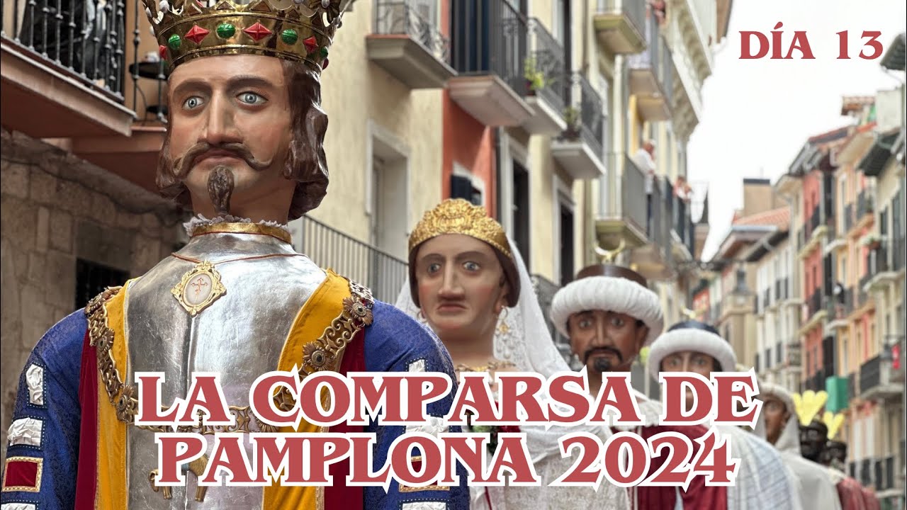 🔻Especial San Fermín 2024 (Día 13) - Comparsa de Gigantes y Cabezudos de Pamplona.