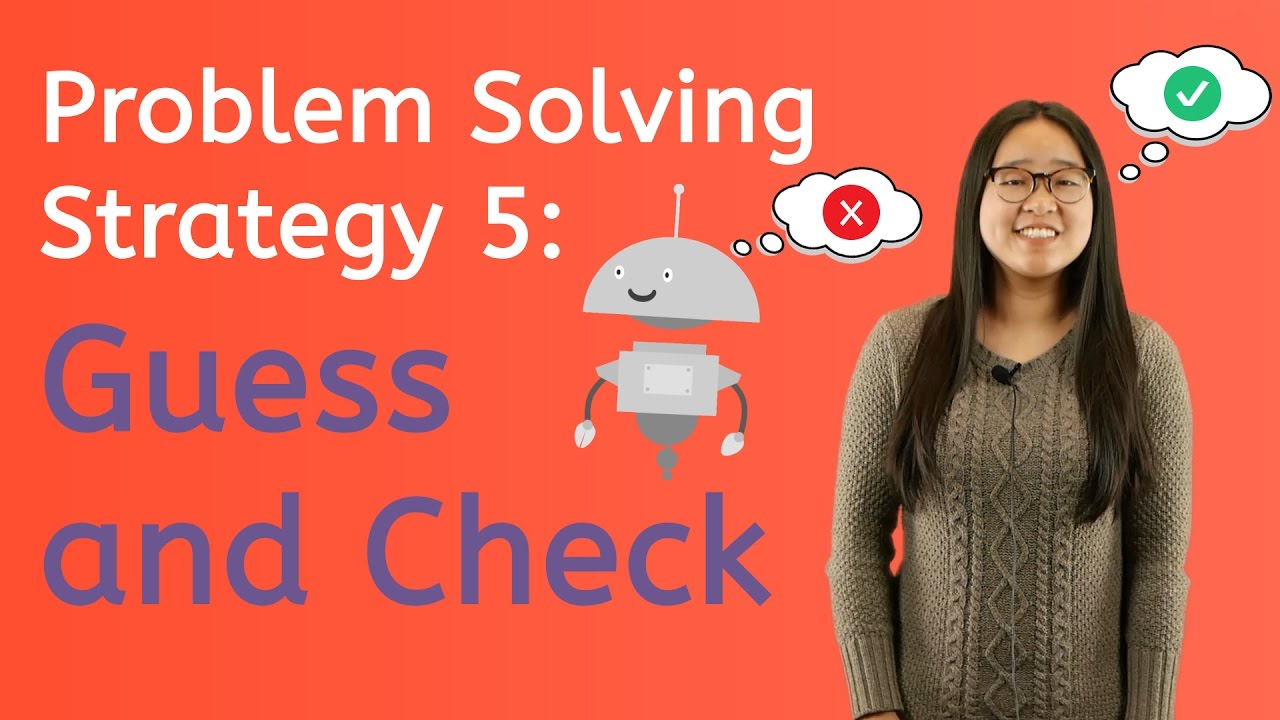 How to Guess and Check Problems