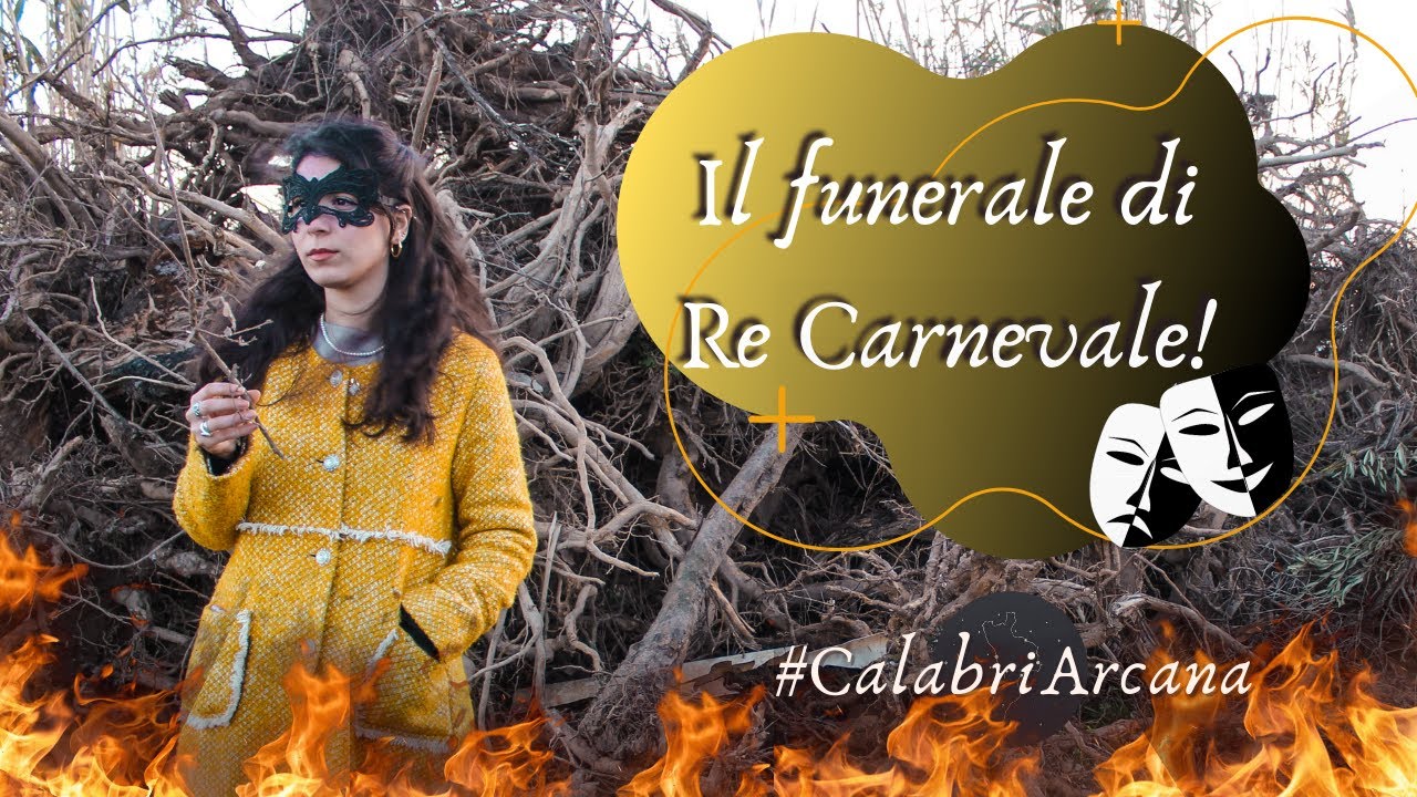 Il funerale di Re Carnevale | CalabriArcana