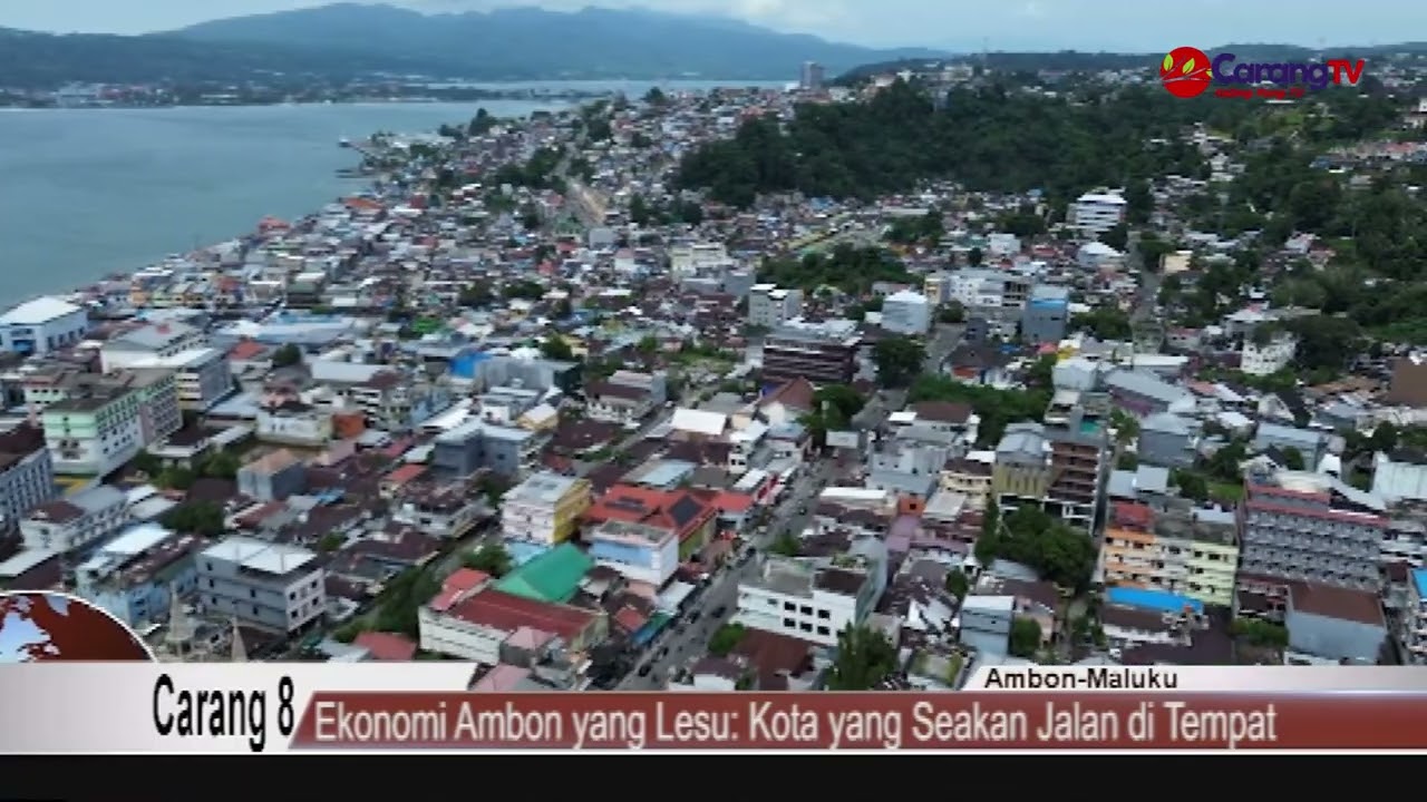 Ekonomi Ambon Lesu, Terobosan Harus Dilakukan Bangkitkan Ekonomi