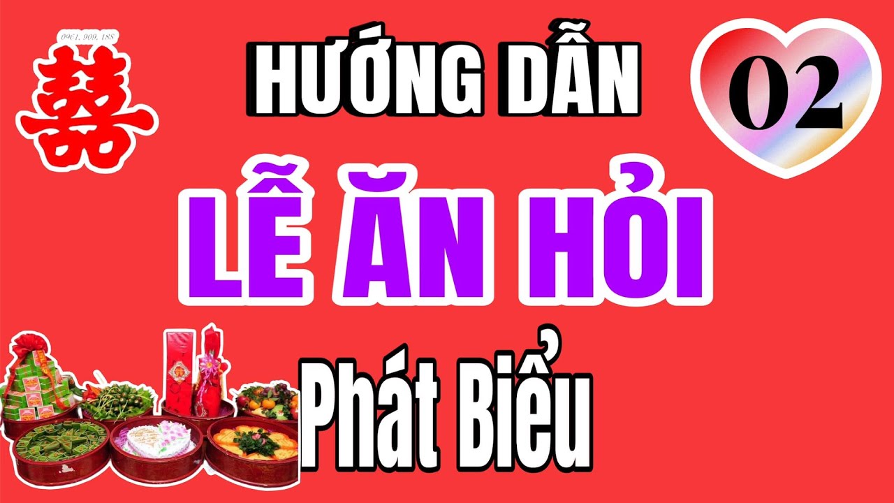 Hướng Dẫn Kịch bản Lễ Ăn Hỏi.
