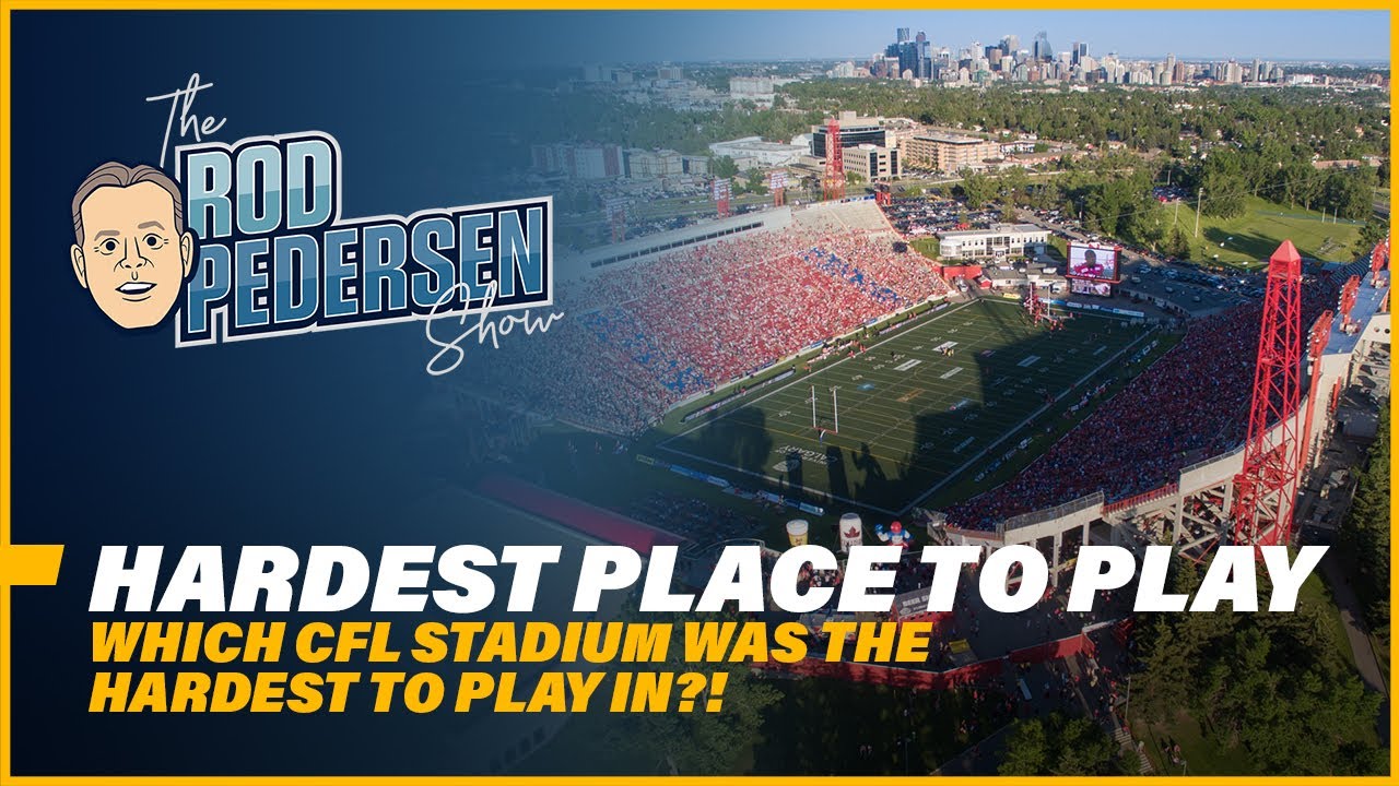 Which CFL Stadium Was The Hardest To Play In?! CFL Legend Dan Rashovich Gives His Answer!